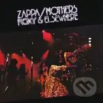 The Mothers Of Invention, Frank Zappa: Roxy & Elsewhere