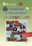 Kniha hádaniek a hlavolamov pre druhákov - kniha z kategorie Pro děti