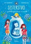 Sesterstvo a nejoblíbenější barva na světě - Lucie Hlavinková - kniha z kategorie Beletrie pro děti