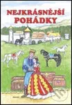 Nejkrásnější pohádky - kniha z kategorie Pro děti