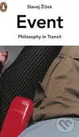Event (Philosophy in Transit) - Slavoj Žižek - kniha z kategorie Odborné a naučné