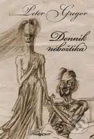 Denník nebožtíka - Peter Gregor - kniha z kategorie Poezie