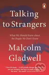 Talking to Strangers (What We Should Know about the People We Don't Know) - kniha z kategorie Psychologie