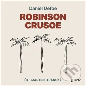 Robinson Crusoe - Daniel Defoe