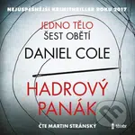 Hadrový panák - Daniel Cole