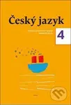 Český jazyk 4. ročník učebnice - Zdeněk Topil, Dagmar Chroboková, Kristýna Tučková - kniha z kategorie Jazykové učebnice a slovníky