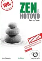 Zen a hotovo  - Leo Babauta - audiokniha z kategorie Psychologie