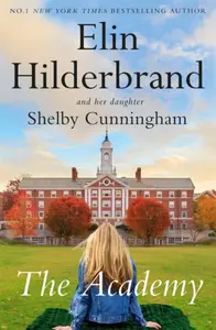 Academy - Elin Hilderbrand