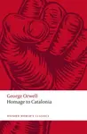 Homage to Catalonia - George Orwell