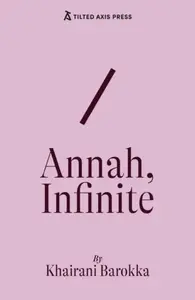 Annah, Infinite - Khairani Barokka