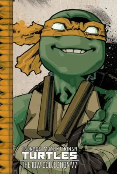 Teenage Mutant Ninja Turtles: The IDW Collection Volume 7 - Kevin Eastman, Waltz Tom