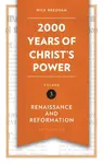 2,000 Years of Christ's Power Vol. 3 - Nick Needham