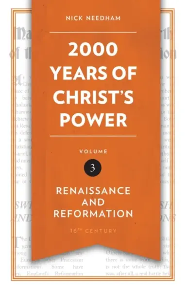 2,000 Years of Christ's Power Vol. 3 - Nick Needham