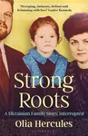Strong Roots - Hercules Olia