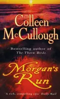 Morgan's Run - Colleen McCullough