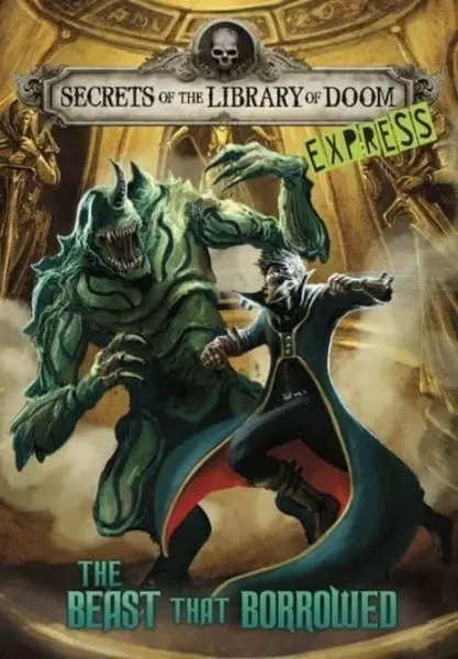 The Beast that Borrowed - Express Edition - Dahlie Michael