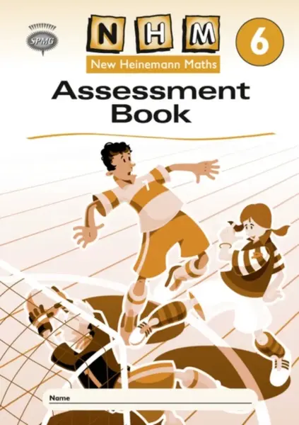 New Heinemann Maths Yr6, Assessment Workbook (8 Pack) - Scottish Primary Maths Group SPMG