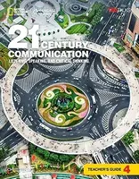 21st Century Communication 4: Listening, Speaking and Critical Thinking: Teacher's Guide - Lee Christien