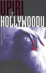 Upíři z Hollywoodu (poškozená) - Michael Scott, Adrienne Barbeauová