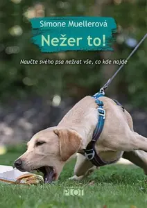Nežer to! - Simone Muellerová