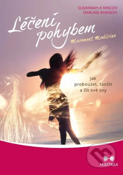 Léčení pohybem - Darling  Khanovi, Susannah Ya'Acov - kniha z kategorie Individuální sporty