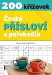 Křížovky - Česká přísloví a pořekadla - -