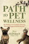 Path to Pet Wellness - Jeff Feinman