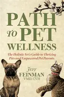 Path to Pet Wellness - Jeff Feinman