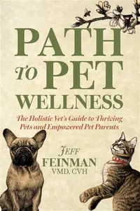 Path to Pet Wellness - Jeff Feinman