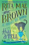 Hiss & Tell (A Mrs. Murphy Mystery) - Rita Mae Brown