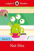 Ladybird Readers Starter Level 3 â€“ Nat Sits (ELT Graded Reader) - Ladybird