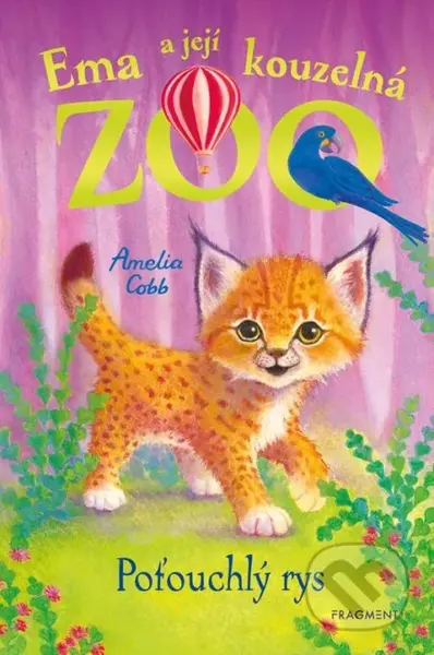 Ema a její kouzelná zoo: Poťouchlý rys - Amelia Cobb, Sophy Williams (ilustrátor) - kniha z kategorie Pohádky