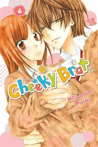 Cheeky Brat, Vol. 6 - Miyuki Mitsubachi, Athena Nibley, Alethea Nibley, Lys Blakeslee
