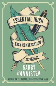 Essential Irish - Garry Bannister