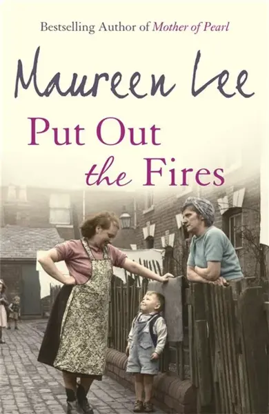 Put Out the Fires - Maureen Lee