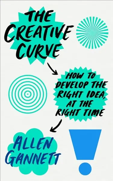 The Creative Curve - Allen Gannett