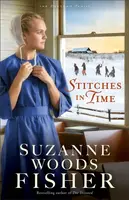 Stitches in Time - Suzanne Woods Fisher