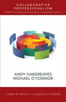 Collaborative Professionalism - Andy Hargreaves, Michael T. O'Connor