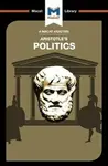 An Analysis of Aristotle's Politics - Riley Quinn, Katherine Berrisford