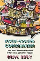 Four-Color Communism - Sean Eedy