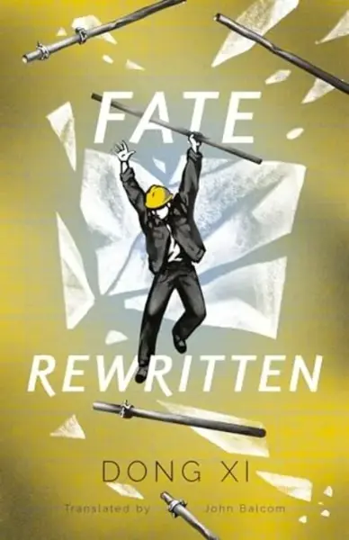 Fate Rewritten - Dong Xi