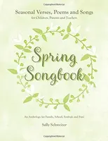 Spring Songbook - Sally Schweizer