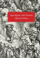 Apocalypse With Pictures - Albrecht Dürer