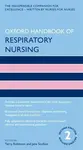 Oxford Handbook of Respiratory Nursing - Jane Scullion, Terry Robinson