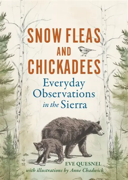 Snow Fleas and Chickadees - Eve Quesnel