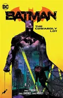 Batman Vol. 4: The Cowardly Lot - James Tynion IV.