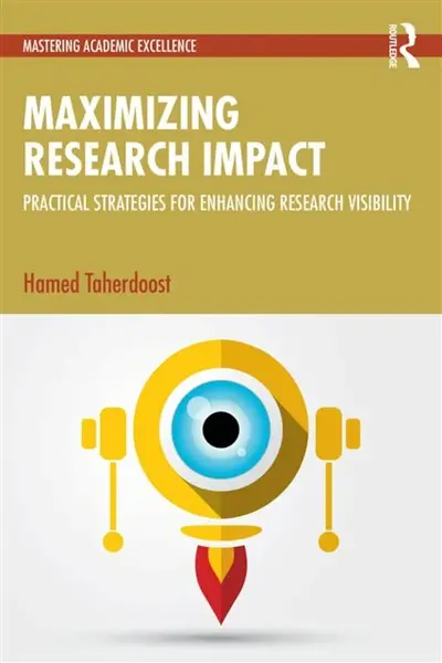 Maximizing Research Impact - Hamed  Taherdoost