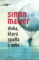 Dívka, která spadla z nebe (poškozená) - Simon Mawer