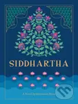 Siddhartha (A Novel by Hermann Hesse) - Hermann Hesse