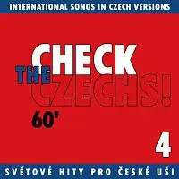 Různí interpreti – Check The Czechs! 60. léta - zahraniční songy v domácích verzích 4